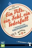 Ein Pils, ein Sekt, ein Todesfall