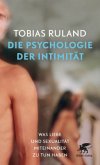 Die Psychologie der Intimität