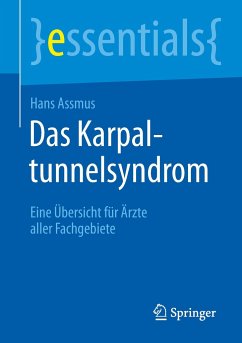 Das Karpaltunnelsyndrom - Assmus, Hans
