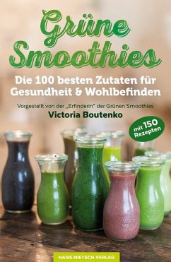 Grüne Smoothies - Boutenko, Victoria