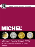 MICHEL-Münzen-Katalog Münzen Deutschland 2015 MICHEL-Münzen-Katalog Münzen Deutschland 2015