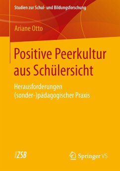 Positive Peerkultur aus Schülersicht - Otto, Ariane