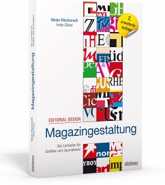 Editorial Design - Magazingestaltung - Wachsmuth, Nikola;Gläser, Heike