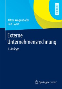 Externe Unternehmensrechnung - Wagenhofer, Alfred;Ewert, Ralf