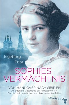 Sophies Vermächtnis - Prior, Ingeborg