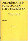 Die frühhabsburgischen Stiftergräber