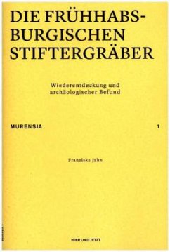 Cover Die frühhabsburgischen Stiftergräber