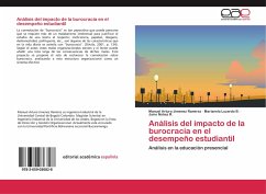 Análisis del impacto de la burocracia en el desempeño estudiantil - Jimenez Ramírez, Manuel Arturo;Luzardo B., Marianela;Núñez R., Jairo