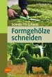 Formgehölze schneiden - Bild 1