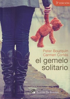 El gemelo solitario - Bourquin, Peter; Cortés Berenguer, Carmen