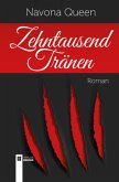 Zehntausend Tränen