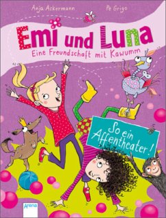 So ein Affentheater! / Emi und Luna - Eine Freundschaft mit Kawumm Bd.2 - Ackermann, Anja