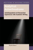 Analytical Autoethnodrama