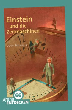 Einstein und die Zeitmaschine - Novelli, Luca