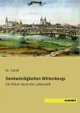 Denkwürdigkeiten Wittenbergs
