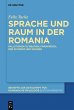 Sprache und Raum in der Romania - Bild 1