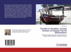 Trouble in Paradise: Coastal Erosion of Unguja Tourist Destinations - Pitman, Emily