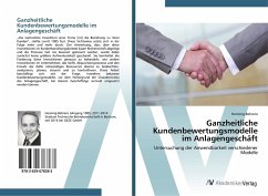 Ganzheitliche Kundenbewertungsmodelle im Anlagengeschäft - Behrens, Henning