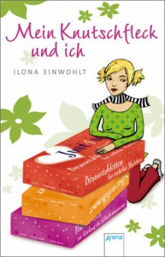 Mein Knutschfleck und ich / Sina Bd.3 - Einwohlt, Ilona