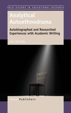 Analytical Autoethnodrama - Moriarty, Jess