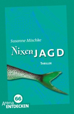 Nixenjagd - Mischke, Susanne