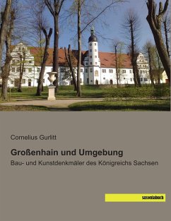 Großenhain und Umgebung - Gurlitt, Cornelius