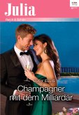 Champagner mit dem Milliardär (eBook, ePUB)