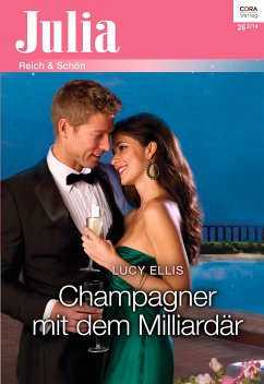 Champagner mit dem Milliardär (eBook, ePUB) - Ellis, Lucy