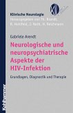 Neurologische und neuropsychiatrische Aspekte der HIV-Infektion (eBook, ePUB)