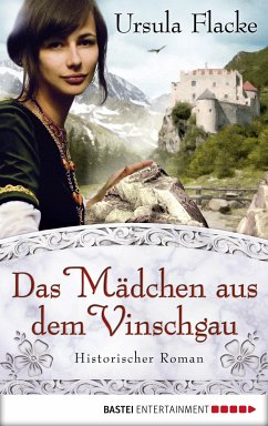 Das Mädchen aus dem Vinschgau (eBook, ePUB) - Flacke, Ursula