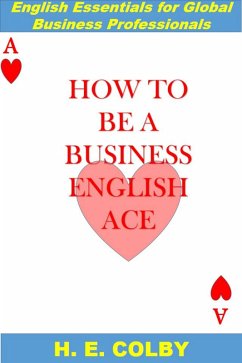 Cover How to Be a Business English Ace (eBook, ePUB)