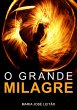 O Grande Milagre (eBook, ePUB) - Bild 1