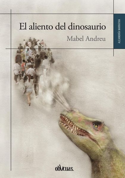 El aliento del dinosaurio (eBook, ePUB) El aliento del dinosaurio (eBook, ePUB)
