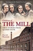 Children of the Mill (eBook, ePUB)