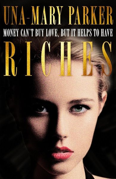 Riches (eBook, ePUB)