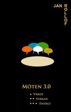 Möten 3.0 (eBook, ePUB) - Rollof, Jan