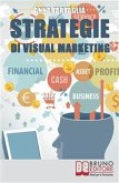 Strategie Di Visual Marketing (eBook, ePUB)