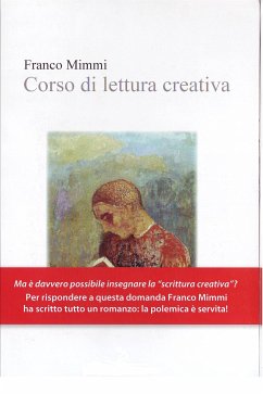 Corso di lettura creativa (eBook, ePUB) - Mimmi, Franco