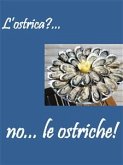 L'ostrica?... no... le ostriche! (eBook, PDF)