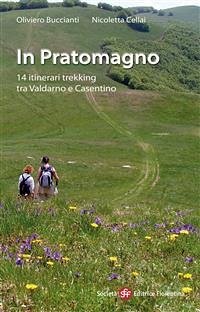 In Pratomagno (eBook, ePUB) - Buccianti, Oliviero; Cellai, Nicoletta