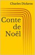 Conte de Noël (Illustré) (eBook, ePUB) - Bild 1