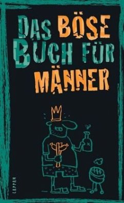 Das böse Buch für Männer - Gitzinger, Peter;Schmelzer, Roger;Höke, Ralf 'Linus'