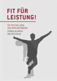 Fit für Leistung! - Wirth, Cornelia;Erlat, Solveig