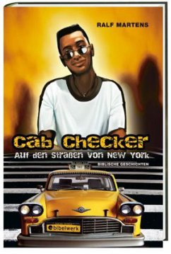 Cab Checker: Auf den Straßen von New York - Martens, Ralf