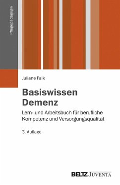 Basiswissen Demenz - Falk, Juliane