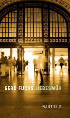 Liebesmüh - Fuchs, Gerd