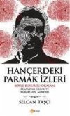 Hancerdeki Parmak Izleri