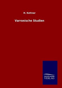 Varronische Studien - Kettner, H.