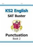 KS2 English SAT Buster: Punctuation - Book 2 (for the 2024 tests)