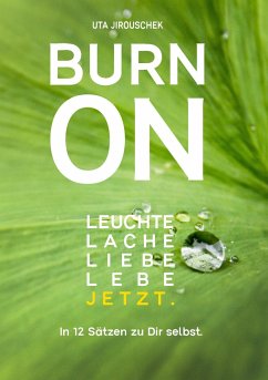 Burn on - Jirouschek, Uta